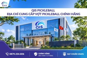 QIS PICKLEBALL - Địa chỉ cung cấp vợt Pickleball chính hãng