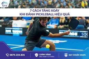 7 Cách tăng xoáy khi đánh Pickleball hiệu quả