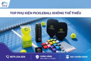 TOP phụ kiện Pickleball không thể thiếu