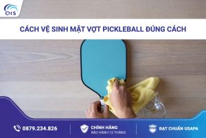 Cách vệ sinh mặt vợt Pickleball đúng cách