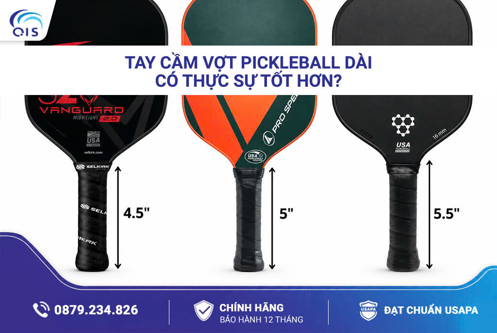 Tay cầm vợt Pickleball dài có thực sự tốt hơn?
