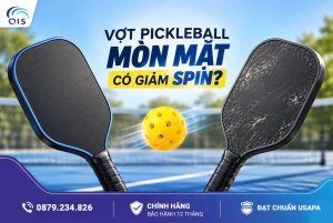Vợt Pickleball mòn mặt có giảm Spin?